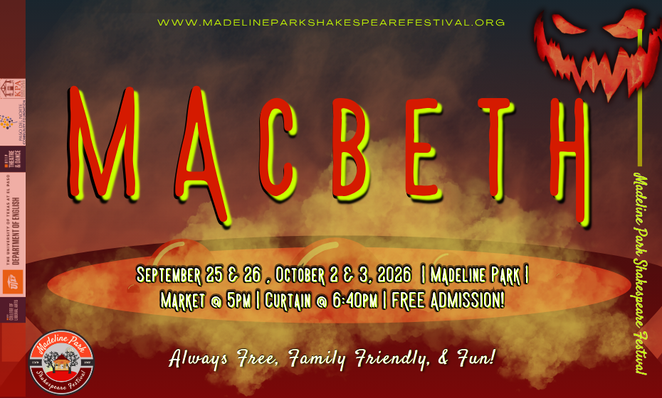 Macbeth: Sept 25 & 26, October 2 & 3 at Madeline Park